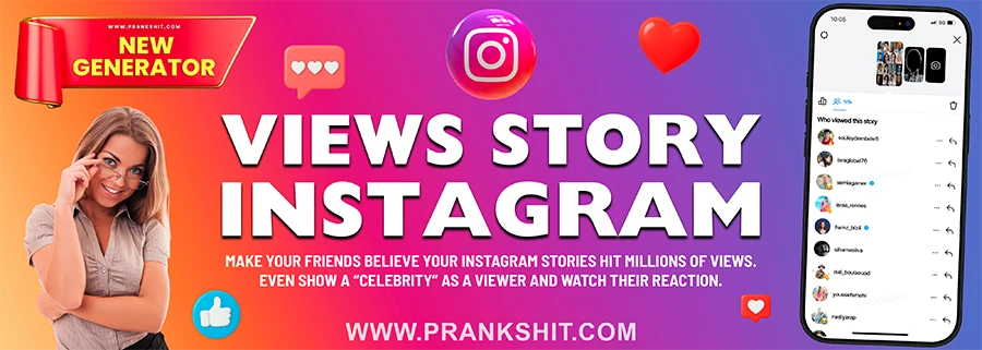 Views Story Instagram fake generator banner - new generator prankshit - create fake Instagram story views millions, celebrity viewer prank, fake IG story analytics, screenshot fake Instagram story viewers list, social media prank tool, Instagram story views counter, fake story insights, prank friends, realistic Instagram UI mockup, prankshit.com