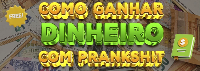 aprender ganhar dinheiro prankshit negócio em dinheiro